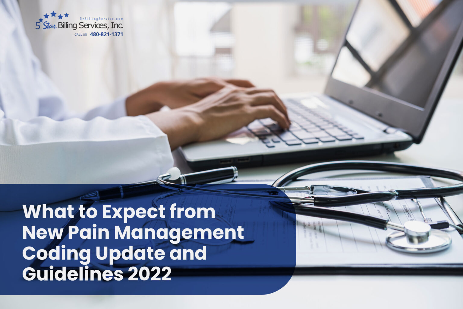 New Pain Management Coding Updates and Guidelines 2022
